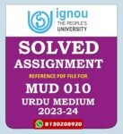 MUD 010 Special Study of Meer Taqi Meer and Mirza Ghalib Solved Assignment 2023-24