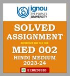 MED 002 Solved Assignment 2023-24 Hindi Medium