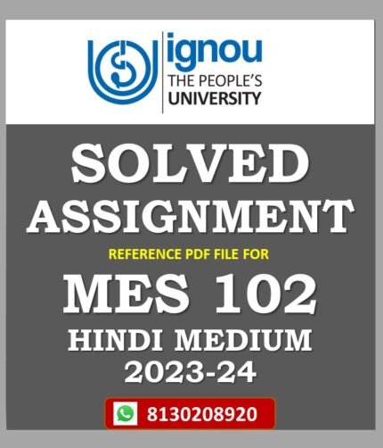 MES 102 Solved Assignment 2023-24 Hindi Medium