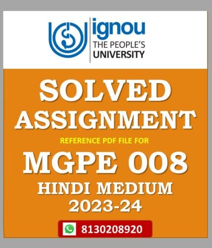 MGPE 008 Solved Assignment 2023-24 Hindi Medium