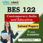IGNOU BES 122 Important Questions with Solutions for December 2023 Exams / Contemporary India and Education