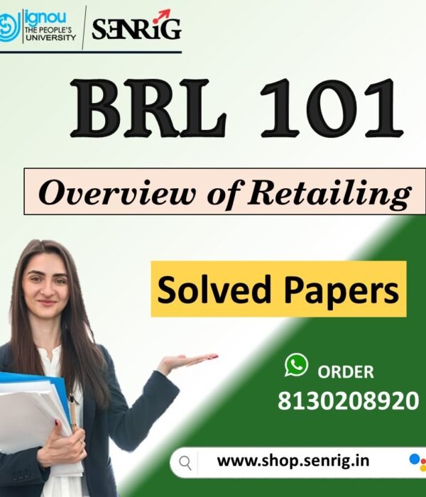 IGNOU BRL 101 Important Questions with Solutions for December 2023 Exams / Overview of Retailing