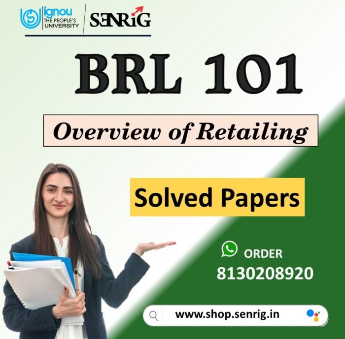 IGNOU BRL 101 Important Questions with Solutions for December 2023 Exams / Overview of Retailing
