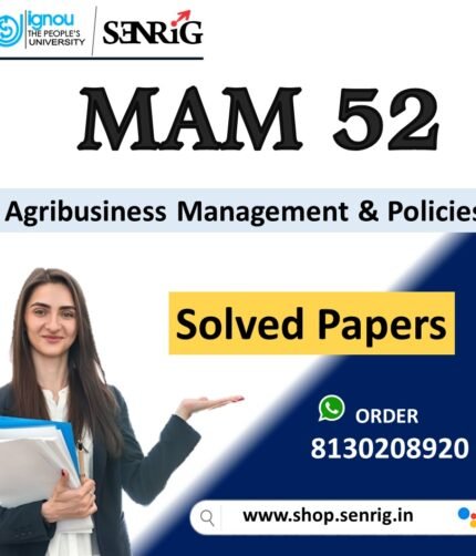 IGNOU MAM 52 Important Questions with Solutions and Help Books / MAM 52 Agribusiness Management and Policies