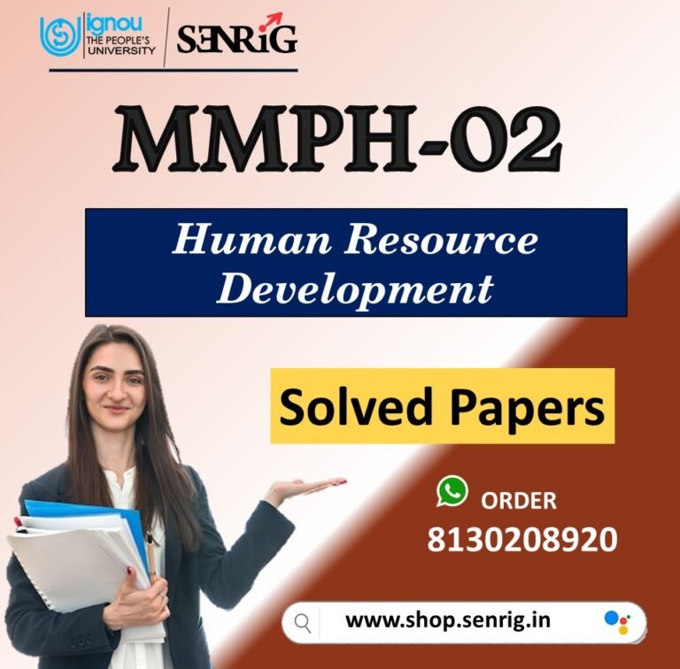 IGNOU MMPH-002 Important Questions with Solutions for December 2023 Exams / Human Resource Development