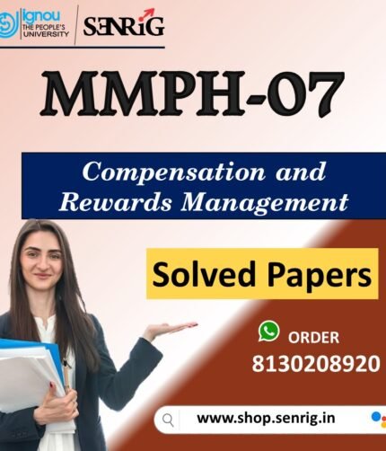 IGNOU MMPH-007 Important Questions with Solutions for December 2023 Exams / Compensation and Rewards Management