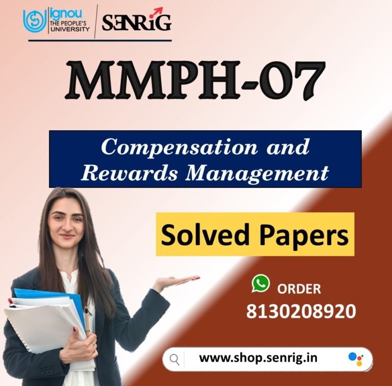 IGNOU MMPH-007 Important Questions with Solutions for December 2023 Exams / Compensation and Rewards Management