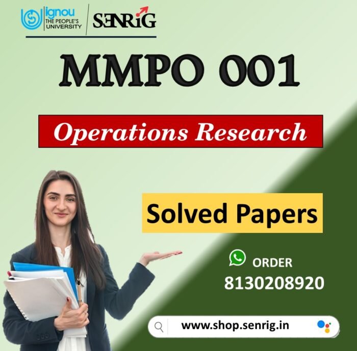 IGNOU MMPO 001 Important Questions with Answers for December 2023 Exams / Operations Research