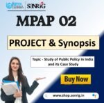 IGNOU MPAP 2 Project with Synopsis