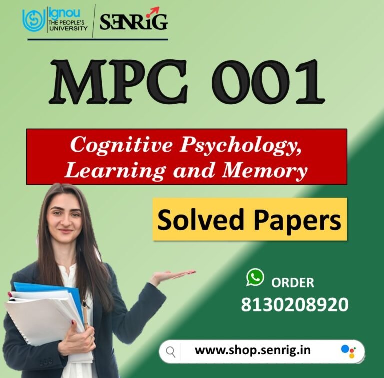 IGNOU MPC 001 Important Questions with Answers for December 2023 Exams / Cognitive Psychology, Learning and Memory