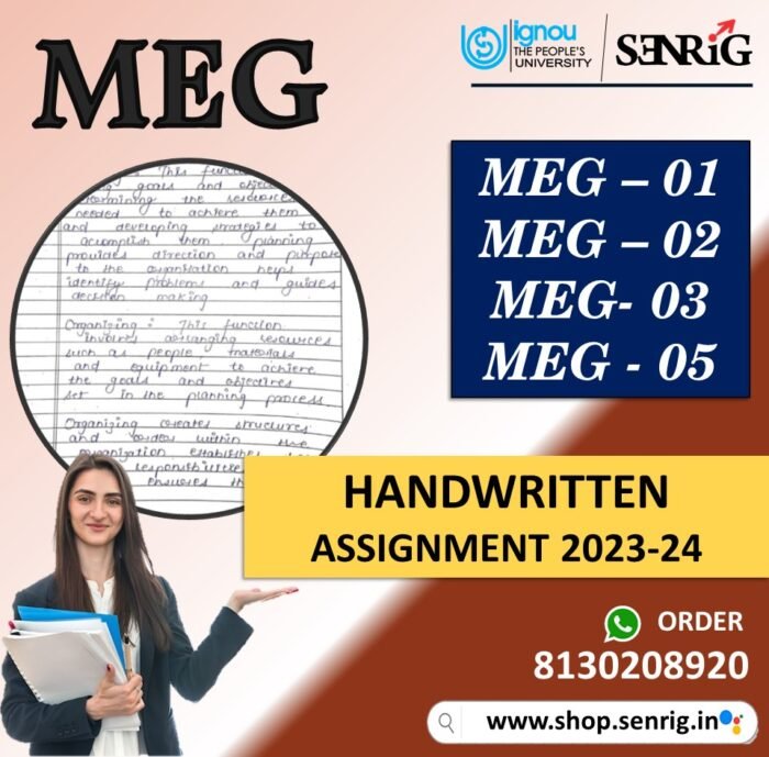 IGNOU MEG Handwritten Assignment 2023-24 (MEG 01 , MEG 02, MEG 03 and MEG 05) | IGNOU Handwritten Hardcopy 2023-24