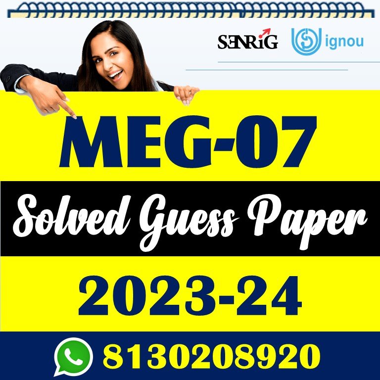 IGNOU MEG 07 Solved Guess Paper with Important Questions