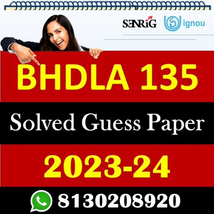 IGNOU BHDLA 135 Solved Guess Papers With Chapter wise important question , IGNOU previous years papers