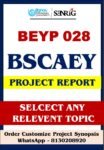 IGNOU BEYP 028 Project Report for BSCAEY