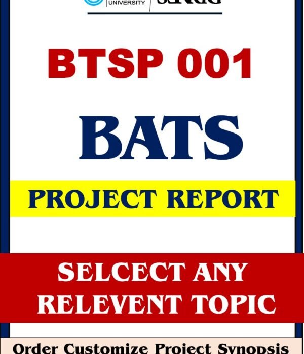 IGNOU BTSP 001 Project Report Ready to Submit