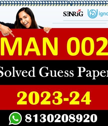 IGNOU MAN 002 Solved Guess Papers With Chapter wise important question , IGNOU previous years papers