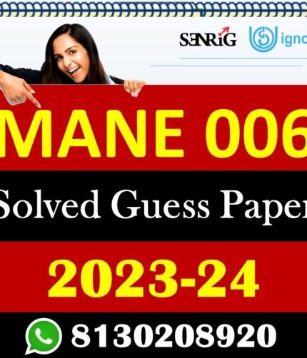 IGNOU MANE 006 Solved Guess Papers With Chapter wise important question , IGNOU previous years papers