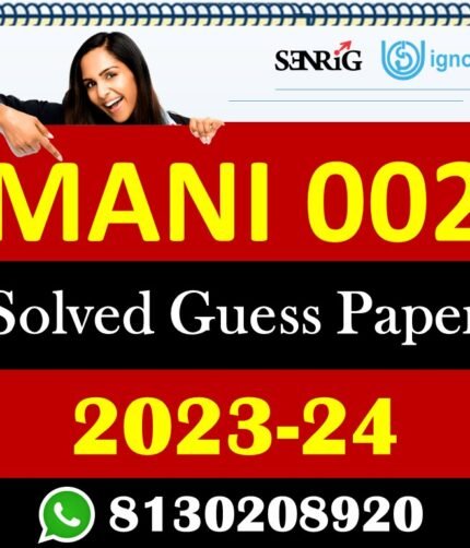 IGNOU MANI 002 Solved Guess Papers With Chapter wise important question , IGNOU previous years papers