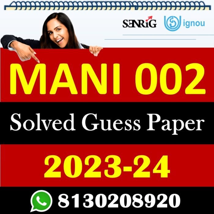 IGNOU MANI 002 Solved Guess Papers With Chapter wise important question , IGNOU previous years papers