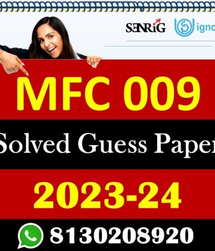 IGNOU MFC 009 Solved Guess Papers With Chapter wise important question , IGNOU previous years papers