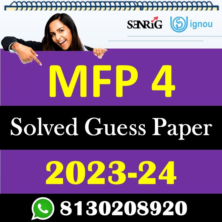 IGNOU MFP 4 Solved Guess Paper with Important Questions