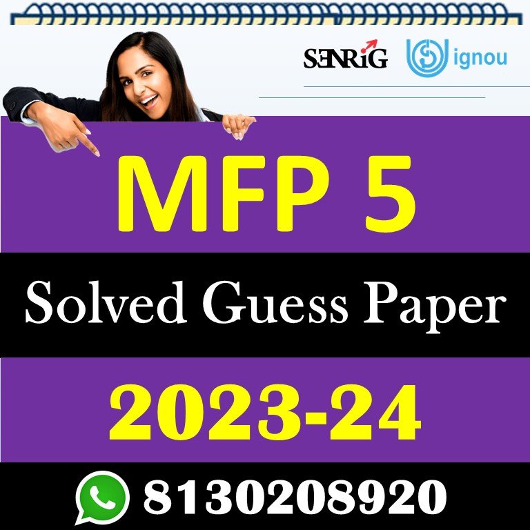 IGNOU MFP 5 Solved Guess Paper with Important Questions