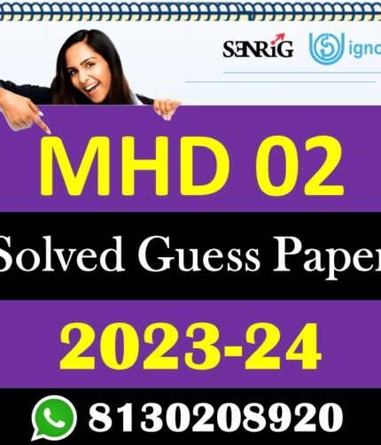 IGNOU MHD 02 Solved Guess Papers With Chapter wise important question , IGNOU previous years papers