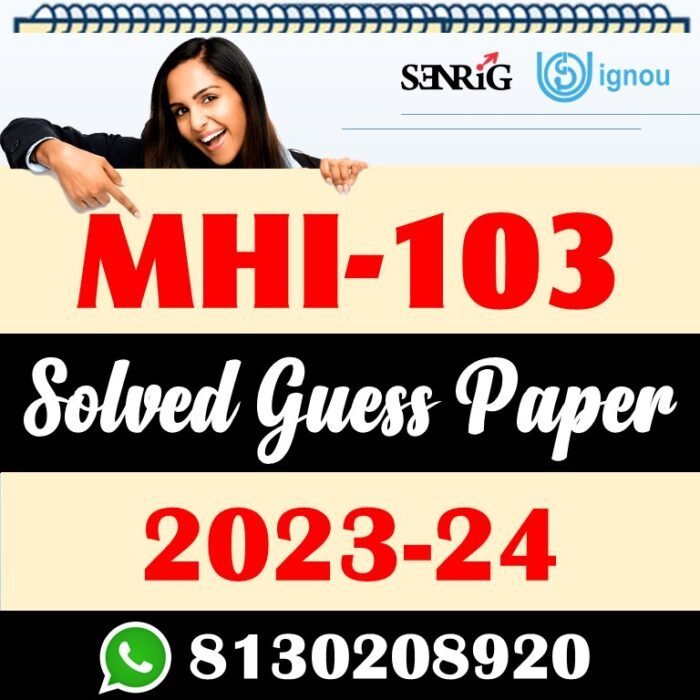 MHI 103 Solved Guess Paper With Important Questions