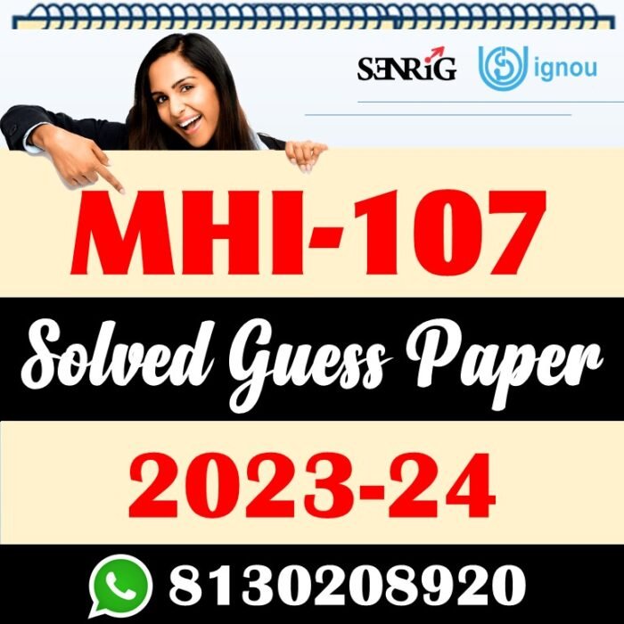 MHI 107 Solved Guess Paper With Important Questions