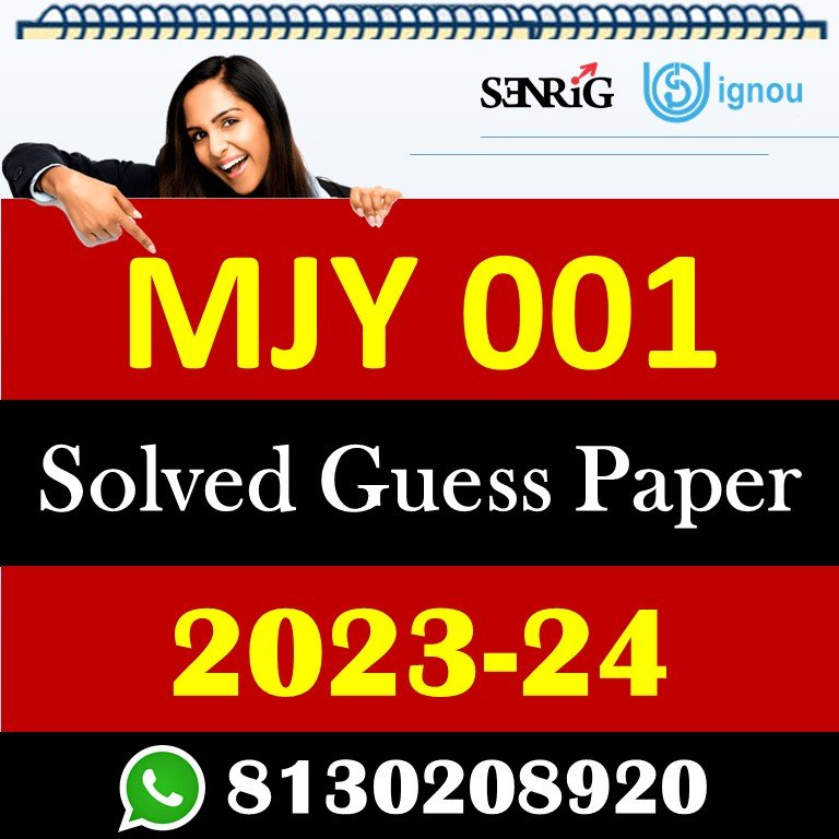 IGNOU MJY 001 Solved Guess Papers With Chapter wise important question , IGNOU previous years papers