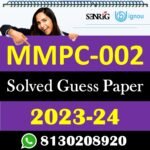 mmpc-002 question paper solved; nou mmpc 002 solved guess paper with answers; nou mmpc 002 solved guess paper pdf download; nou mmpc 002 solved guess paper pdf; pc-002 previous question papers; pf-002 question paper; pc 002 important questions; pc-003 solved question paper