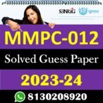 IGNOU MMPC 012 Solved Guess Paper with Important Questions
