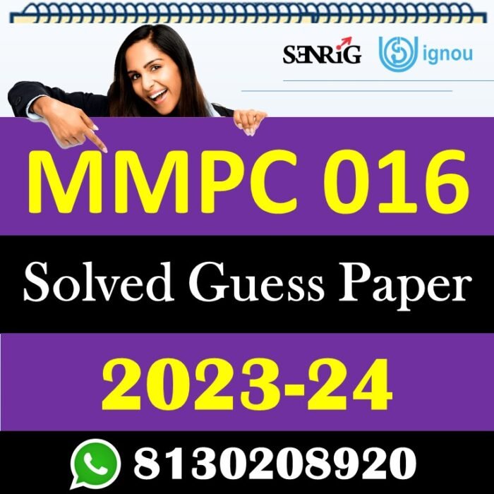 IGNOU MMPC 016 Solved Guess Paper with Important Questions