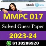IGNOU MMPC 017 Solved Guess Paper with Important Questions