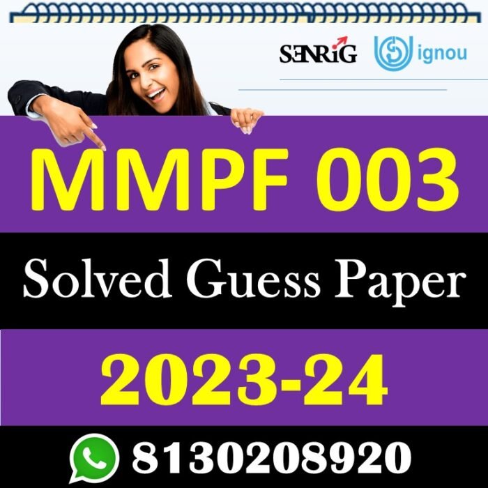 IGNOU MMPF 003 Solved Guess Paper with Important Questions