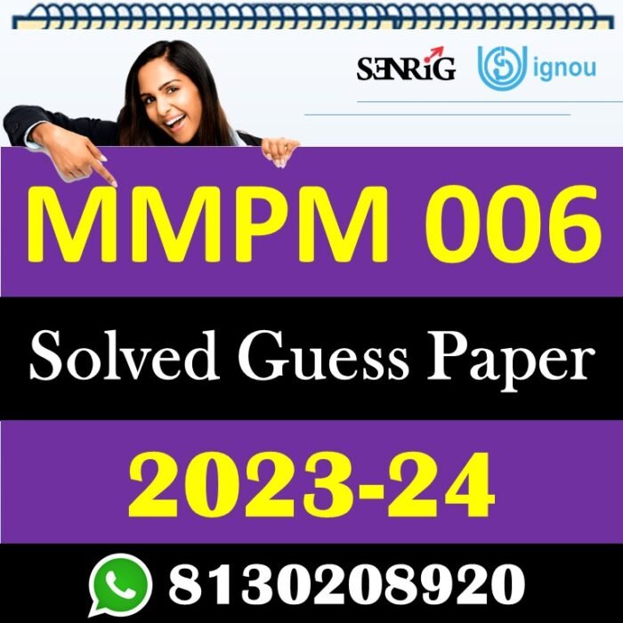 IGNOU MMPM 006 Solved Guess Paper with Important Questions