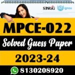 MPCE 022 Solved Guess Paper With Important Questions