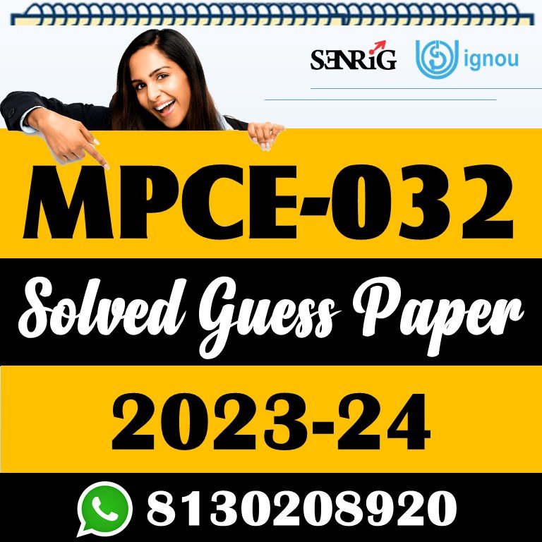 MPCE 032 Solved Guess Paper With Important Questions