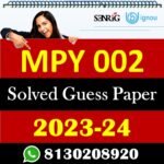 IGNOU MPY 002 Solved Guess Papers With Chapter wise important question , IGNOU previous years papers