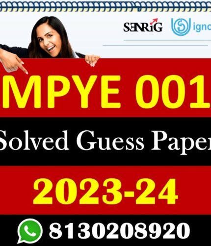 IGNOU MPYE 001 Solved Guess Papers With Chapter wise important question , IGNOU previous years papers