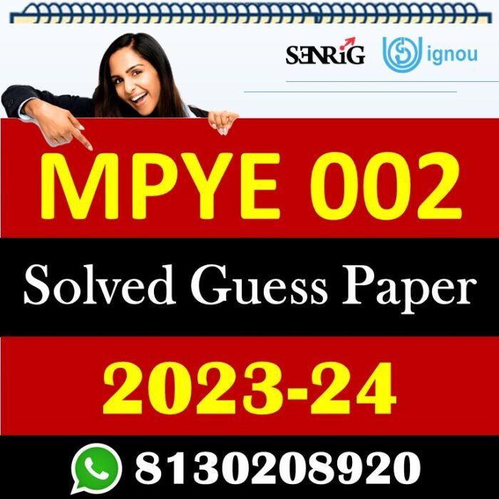 IGNOU MPYE 002 Solved Guess Papers With Chapter wise important question , IGNOU previous years papers