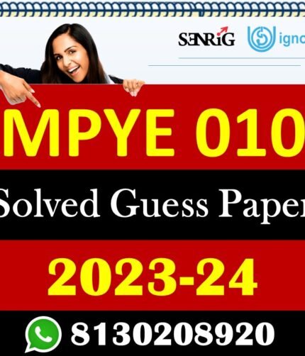 IGNOU MPYE 010 Solved Guess Papers With Chapter wise important question , IGNOU previous years papers