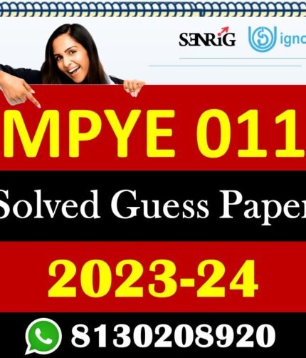 IGNOU MPYE 011 Solved Guess Papers With Chapter wise important question , IGNOU previous years papers