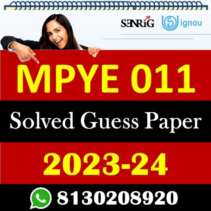 IGNOU MPYE 011 Solved Guess Papers With Chapter wise important question , IGNOU previous years papers