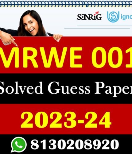 IGNOU MRWE 001 Solved Guess Papers With Chapter wise important question , IGNOU previous years papers