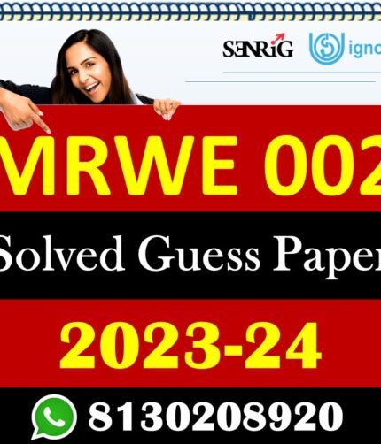 IGNOU MRWE 002 Solved Guess Papers With Chapter wise important question , IGNOU previous years papers