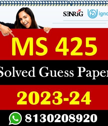 IGNOU MS 425 Solved Guess Papers With Chapter wise important question , IGNOU previous years papers