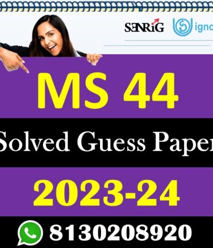 IGNOU MS 44 Solved Guess Paper with Important Questions