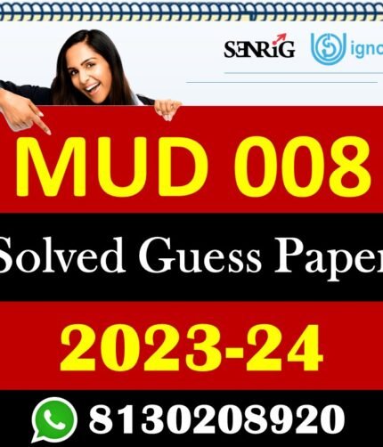 IGNOU MUD 008 Solved Guess Papers With Chapter wise important question , IGNOU previous years papers
