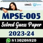 IGNOU MPSE 005 Solved Guess Paper with Important Questions